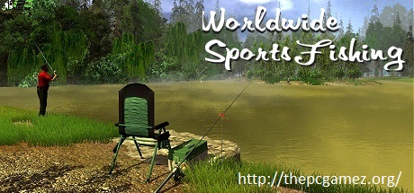 WORLDWIDE SPORTS FISHING STORY MODE CRACK + TORRENT FREE DOWNLOAD