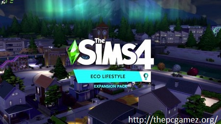THE SIMS 4 ECO LIFESTYLE CRACK + TORRENT FREE DOWNLOAD