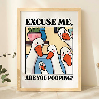 'Are you pooping?' Goose Print