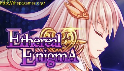 ETHEREAL ENIGMA PC GAME CRACK+ FREE DOWNLOAD TORRENT LATEST 2022